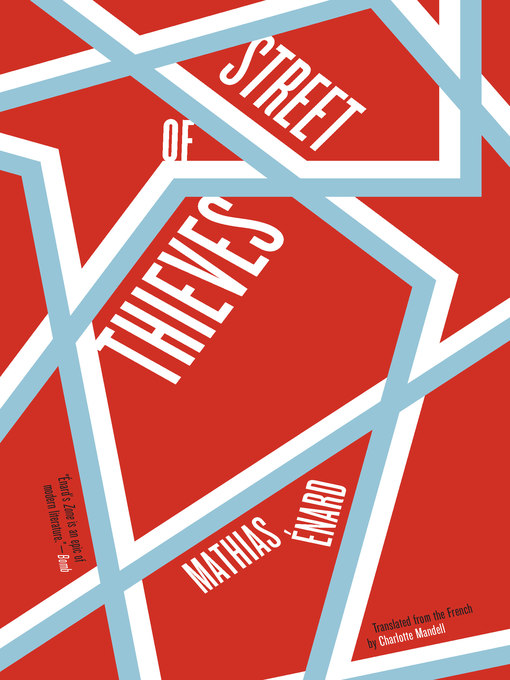 Title details for Street of Thieves by Mathias Énard - Available